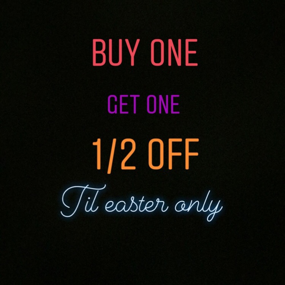 BUY ONE GET ONE